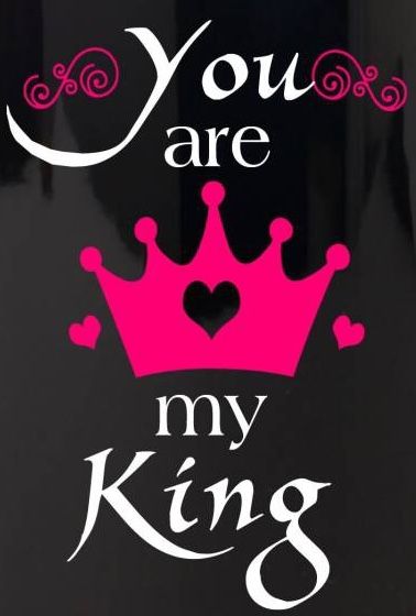 King Of My Heart Quotes, You Are My King And I Am Your Queen, King And Queen Crown Tattoo For Couples, King And Queen Images, Crown Couple Tattoos King Queen, His Queen Her King, King And Queen Pictures, You Are My King, Queen Images