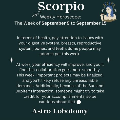 Follow so you don’t miss anything 🧠🧠 New uploads every day, if you don’t see your sign, come back tomorrow! September 9 to September 15, 2024 horoscope for Scorpio ♏️ #horoscope #zodiac #scorpio Zodiac Scorpio, Scorpio Horoscope, Weekly Horoscope, Reproductive System, Digestive System, Come Back, Pay Attention, Every Day, Quick Saves