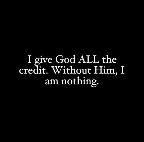 I Am Nothing, Gratitude, Christian Quotes, Bible, Quotes