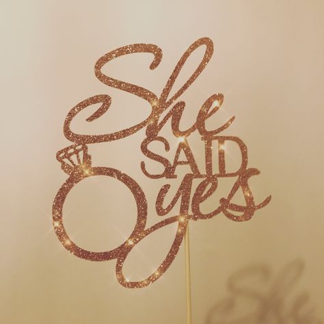 Rose gold glitter she said yes cake topper. Available in many colour options 💕✨🌸 great for an engagement party, engaged, she said yes She Said Yes Cake, Diy Wedding Napkins, Ring Cupcake Topper, Ring Cake Topper, Engagement Cupcakes, Pastel Rainbow Cake, Engagement Party Cake, Engagement Cake Toppers, Ring Cake