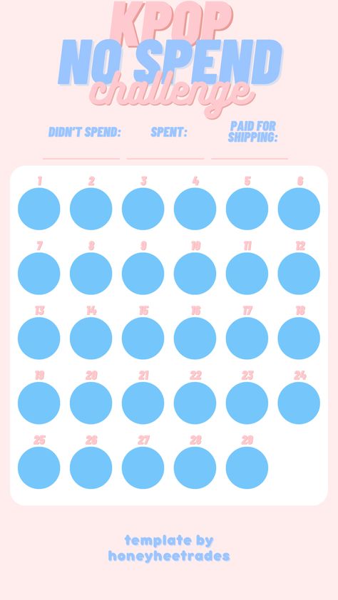 kpop no spending Buying Ban Tracker Template Kpop, No Spending Challenge, Spending Challenge, No Spending, Kpop Template, Challenge Template, Saving Money Chart, Money Chart, No Spend Challenge