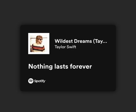 Wild Dreams Taylor Swift, Milena Core, Wildest Dreams Taylor Swift, Taylor Swift Wildest Dreams, Dedication Quotes, Taylor Quotes, Song Qoutes, Dream Song, Taylor Swift Song Lyrics