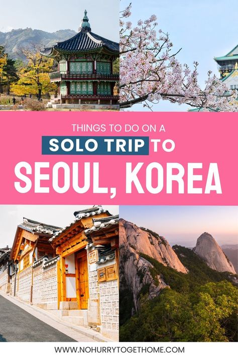 solo trip to Seoul Korea Things To Do In Seoul, Backpacking Routes, Visit Seoul, Traveling Alone, Solo Travel Tips, South Korea Travel, Solo Trip, Things To Do Alone, Korea Travel