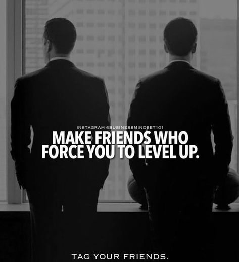 Make friends who force you to level up quotes friendship success friend quotes best friend quotes friend images Suits Quotes, Harvey Specter Quotes, Fitness Motivation Quotes Inspiration, Study Motivation Quotes, Up Quotes, Fitness Motivation Quotes, Attitude Quotes, Business Quotes, Making Friends