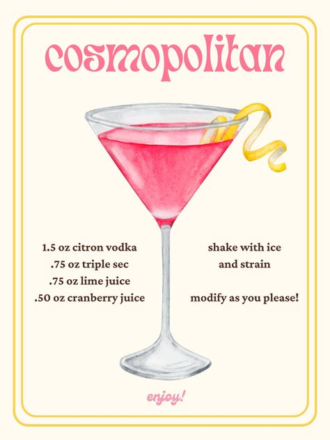 Introducing the Cosmopolitan Martini Art Print! A perfect addition for your bar cart, kitchen, or anything else your heart desires for decor!  You can sip in style with this print.  Note: This print is not customizable and comes as seen on this posting. If you would like changes to be made, please message me and I can try my best to assist you. The images are just examples of what these prints would look like printed and framed. That service is not done by us, and you will not receive anything p Signature Martini Cocktails, Cosmopolitan Martini, Cosmopolitan Drink Recipe, Cute Cocktails, Bar Cart Kitchen, Aesthetic Cocktails, Cosmopolitan Drink, Martini Art, Signature Drink Sign