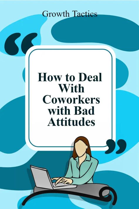 Learn how to deal with coworkers with bad attitudes in the workplace. Discover tips on how to handle difficult colleagues and manage workplace negativity. When A Coworker Gets An Attitude, Disrespect In The Workplace, How To Manage Difficult Employees, Dealing With Difficult Coworkers, Dealing With Toxic Coworkers, Improve Morale At Work, Horrible Coworkers Quotes, How To Talk To Your Boss About Issues, How To Deal With Haters