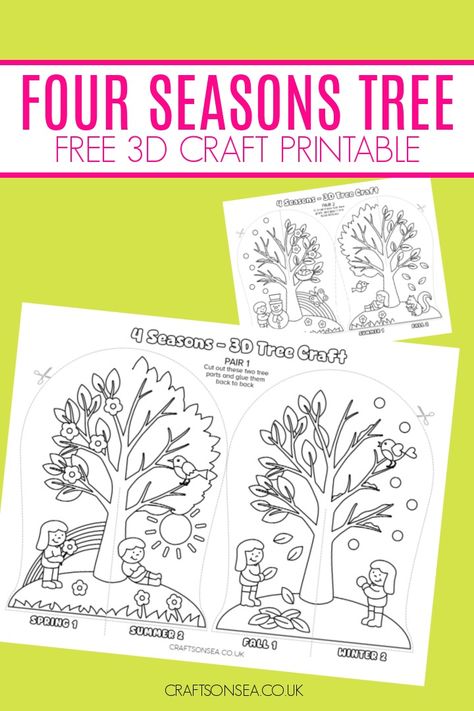 Four Seasons 3D Tree Craft (FREE Printable) Spring Season Craft Preschool, Four Seasons Coloring Pages, Four Seasons Crafts Preschool, Seasons Of The Year Activities, Season Tree Craft, 3d Tree Craft, 4 Seasons Craft, Spring Season Crafts, Four Seasons Craft