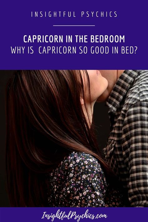 Capricorn In Bed, Capricorn Women Sexuality, Capricorn Husband, Capricorn Woman Quotes, Taurus And Capricorn Sexuality, Capricorn Flirting, Capricorn Women Facts, Capricorn Sexuality, Scorpio Capricorn