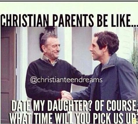 Dating My Daughter Christian Funny, Jw Humor, Church Memes, Church Humor, Parents Be Like, Christian Jokes, Bible Humor, Dating My Daughter, Christian Girl