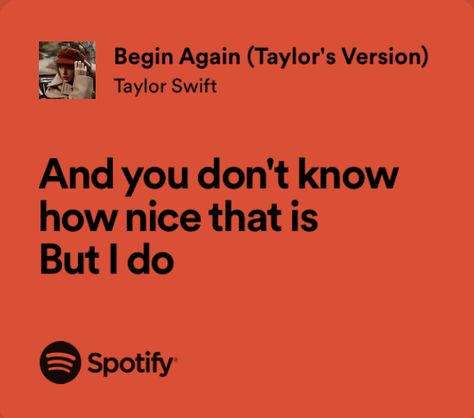 begin again - taylor swift Taylor Swift Begin Again Lyrics, Begin Again Taylor Swift Lyrics, Taylor Swift Begin Again, Begin Again Taylor Swift, Taylor Quotes, Month Anniversary, Notes Inspo, Taylor Swift Song Lyrics, Bottle Blonde