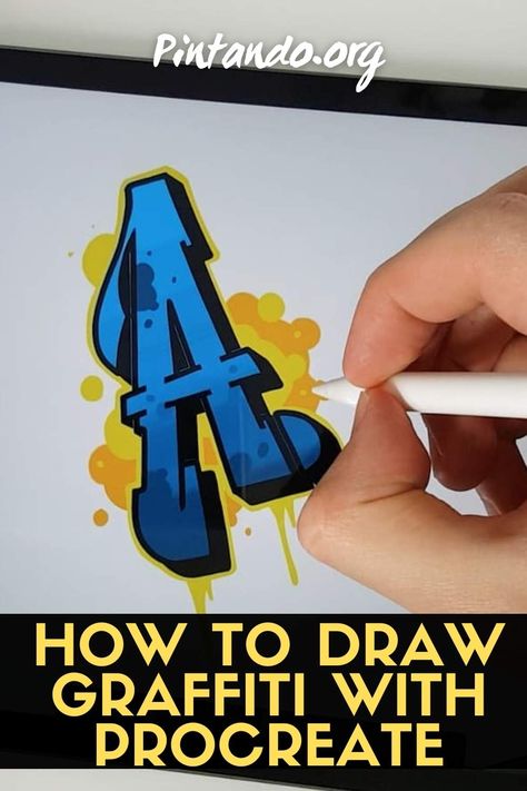 How to Draw Graffiti with Procreate - Pintando.org Graffiti Art Letters Step By Step, Step By Step Procreate Drawing, How To Draw Graffiti Lettering Style, Digital Art Step By Step, Graffiti Lettering Tutorial, How To Do Graffiti, Procreate Graffiti, How To Draw Graffiti, Graffiti Art Drawings