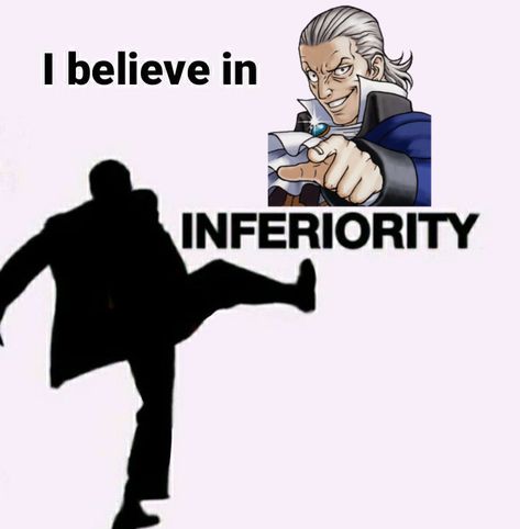 I don't know who made this template All My Homies Hate Template, Manfred Von Karma, Von Karma, Funny Lawyer, My Homies, Ace Attorney, I Don't Know, Lawyer, Funny