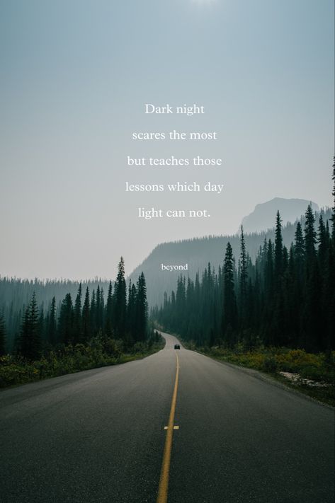 Night Road Quotes, Night Road Caption, Road Captions, Road Quotes, Road To Riches, Caption Quotes, Dark Night, Motivational Quotes, Life Quotes