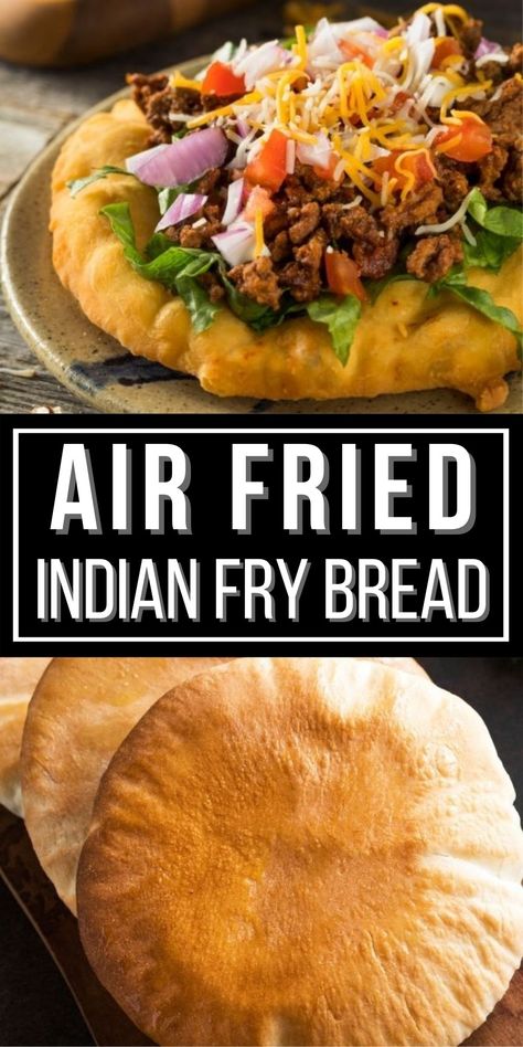 Healthier Bread, Indian Fry Bread, Fried Bread Recipe, Indian Tacos, Panini Grill, Indian Flat Bread, Cooks Air Fryer, Air Fried Food, Air Fryer Oven Recipes