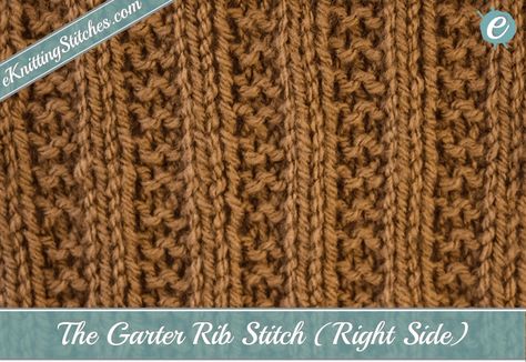 2x2 Garter Rib Stitch - eKnitting Stitches.com Garter Rib Stitch, Rib Stitch, Purl Stitch, Knit Stitch Patterns, Garter Stitch, Beautiful Textures, Loom Knitting, Knitting Stitches, Simple Patterns