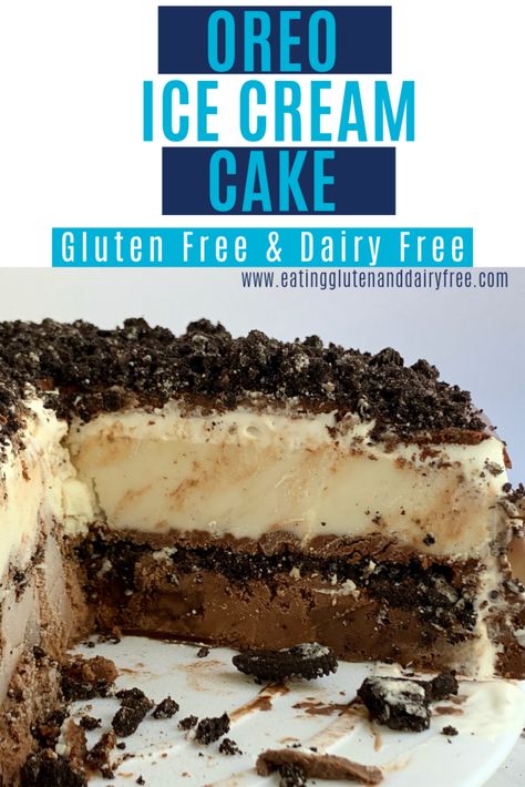 This oreo ice cream cake is mouthwatering with 6 layers of ice cream, oreo cookies, and homemade chocolate ganache. It's unbelievably delicious. Lactose Free Ice Cream Cake, Gluten Free Dairy Free Oreo Dessert, Gluten Free Dairy Free Ice Cream Cake, Dairy Free Ice Cream Cake, Oreo Cookie Ice Cream Cake Recipe, Gluten Free Ice Cream Cake, Oreo Fudge Ice Cream Cake, Dq Ice Cream Cake, Lactose Free Ice Cream