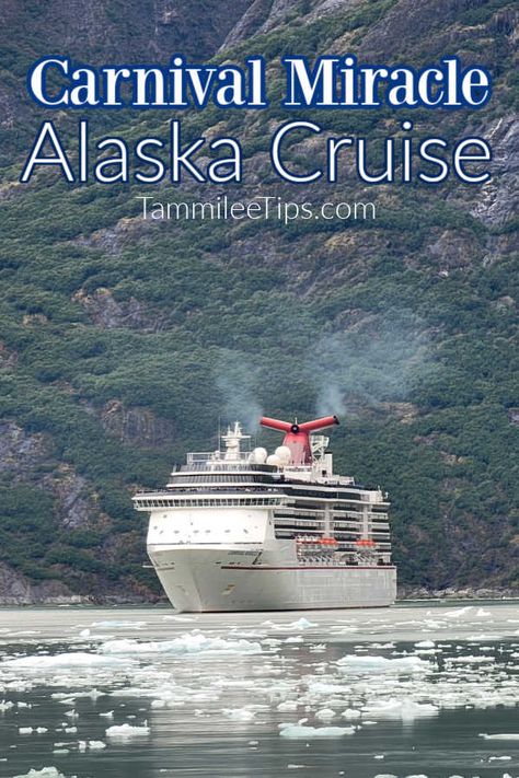 Carnival Alaskan Cruise, Carnival Miracle Cruise Ship, Carnival Cruise Food, Carnival Miracle, Alaska Travel Cruise, Carnival Cruise Tips, Carnival Freedom, Alaska Cruise Tips, Cruise To Alaska