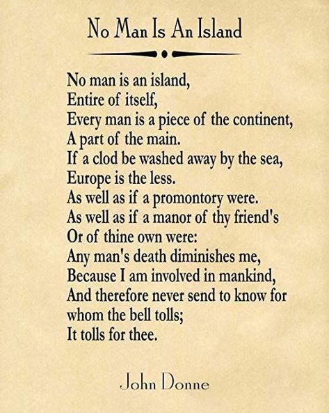 Poetry lovers Quotes Hemingway, John Donne Poems, Short Inspirational Poems, No Man Is An Island, Classic Poems, Meaningful Poems, Poetry Journal, Likeable Quotes, Great Song Lyrics