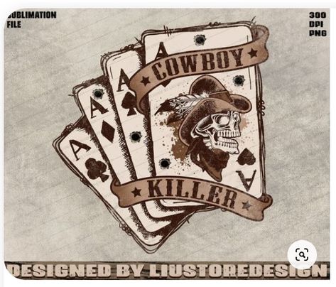 Cowboy Card Tattoo, Western Card Tattoo, Skeleton Playing Cards, Cowboy Killer Tattoo, Skull Playing Cards, Cowboy Cards, Gothic Cowboy, Firefighter Clipart, Western Cards