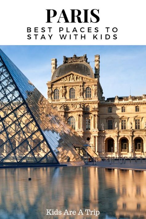 Paris With Kids, Paris With Family, Best Place To Stay In Paris, Where To Stay In Paris With Kids, Paris With Teens, Paris Family Trip, France Family Vacation, Paris Kids, Paris Sightseeing