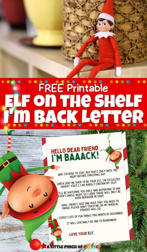 Elf on the Shelf I’M BACK LETTER: Free Printable for Christmas Wlf On The Shelf, Elf On The Shelf Goodbye, Letter Free Printable, Elf On Shelf Printables, Elf On Shelf Letter, Elf Goodbye, Sensory Play Recipes, Elf Goodbye Letter, Elf Printables