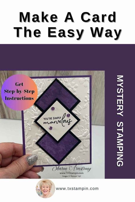 Mystery Stamping is a great way to learn how to make a card the easy way. This step-by-step tutorial taught by Sharon Armstrong with TxStampin is a game changer. Want to build a library of card templates and ideas? Tune in to YouTube weekly and make a card live with us! Creative Card Making Ideas, Build A Library, 2024 Card, Painted Lavender, Card Easy, Virtual Class, Card Layouts, Club Ideas, Card Making Tutorials