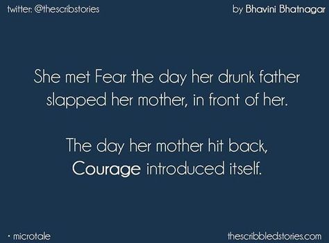 Courage | Bravery | A child's innocence | Tales to treasure | microtales | Tiny tales | Scribbled Stories | Microstories Terribly Tiny Tales, Scribble Stories, Angry Woman, Short Tales, Society Quotes, Scribbled Stories, Tiny Stories, Quote Unquote, Tiny Tales