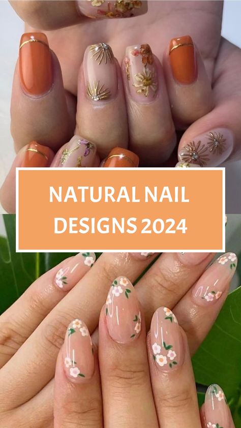 Natural Nail Designs 2024 Nature Nail Designs Short, Nature Nail Art Designs, Boho Acrylic Nails Design, Botanical Nails Designs, Nature Nail Ideas, Natural Nails Designs Gel, Gel Designs On Natural Nails, Cute Neutral Nail Designs, Natural Classy Nails