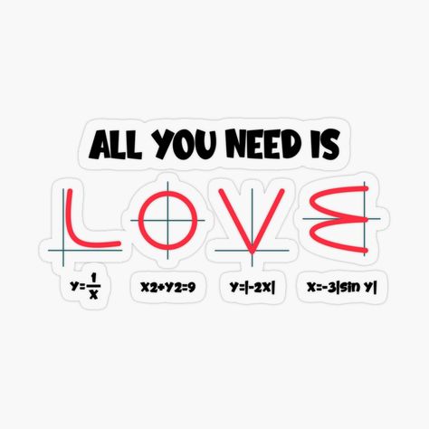 Types Of Love Language, Data Quotes, Funny Stick Figures, Mind Map Design, Math Valentines, Math Quotes, Sticker Design Inspiration, Love Hoodie, Math Jokes