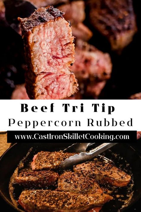 Tri Tip Recipe, Tri Tip Steak, Tri Tip Steak Recipes, Cast Iron Skillet Steak, Cooking Tri Tip, Beef Tri Tip, Sirloin Tip Roast, Leftover Steak, Sirloin Tips