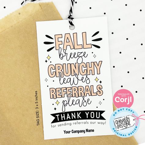 Embrace the autumn air, crunch on those leaves, and bring in the referrals! Spread the love and gratitude for your referral sources this season with our editable gift tags for referral marketing. Simply customize, download, print, and watch your marketing game level up! ★ EDIT RIGHT IN YOUR BROWSER! Print your own Gift Tags!  This template is easy to edit using our design application right in your browser. Edit, download, and then print them out on card stock paper from your home printer or send them to an online printer. You don't need any software or special fonts installed. Editable Digital File - Printable - Personalize with Corjl ---------------------------------------------------------- WHAT PARTS WILL YOU BE ABLE TO EDIT? ---------------------------------------------------------- Yo Crunchy Leaves, Editable Gift Tags, Referral Marketing, Marketing Gift, Client Appreciation, Junk Mail, Stock Paper, First They Came, Cardstock Paper