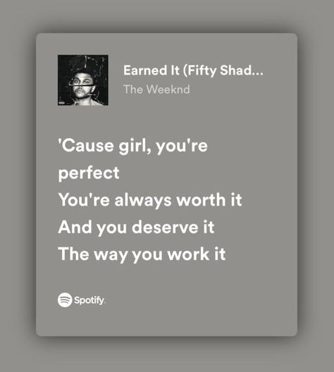 the weeknd - beauty behind the madness #theweeknd #xotwod #earnedit #abeltesfaye #lyrics #fiftyshadesofgrey #spotify Earned It The Weeknd, The Weeknd Lyrics, Weeknd Lyrics, Beauty Behind The Madness, Grunge Room, You Deserve It, Fifty Shades Of Grey, The Weeknd, Junk Journal