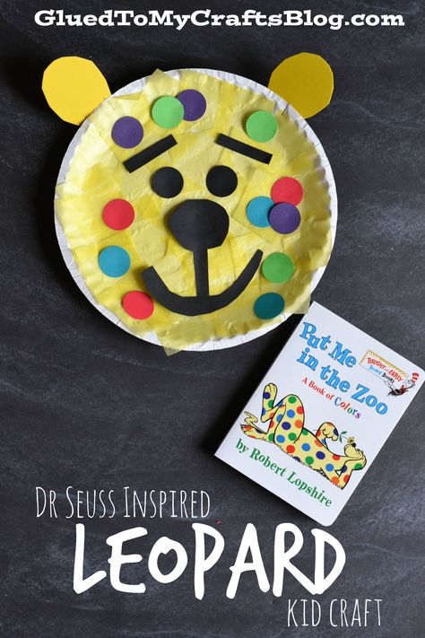 Dr Seuss Inspired Leopard {Kid Craft} - Glued To My Crafts Preschool Dr Seuss, Leopard Craft, Dr Seuss Preschool Activities, Dr Seuss Preschool, Zoo Crafts, Dr Seuss Activities, Dr Seuss Crafts, March Crafts, Seuss Classroom