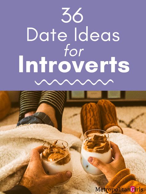 36 Best Date Ideas for Introverts [No Crowds!] Dates For Introverts, Quiet Date Ideas, Cute Queer Date Ideas, Introvert Date Night Ideas, Lowkey Date Ideas, Small Town Date Ideas, Queer Date Ideas, Chill Date Ideas, Date Ideas For Introverts