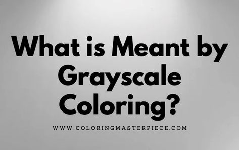 Grayscale Coloring Books Free, Grayscale Tutorial, Greyscale Drawing, Grayscale Painting, Greyscale Art, Greyscale Coloring Pages, Greyscale Colour, Grayscale Coloring Pages For Adults, Minimal Monochrome