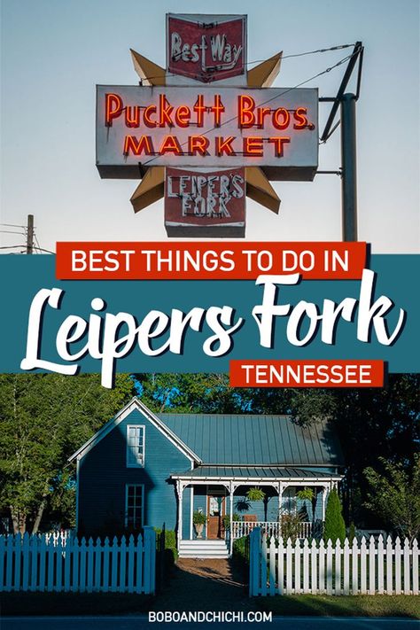 best things to do in Leipers Fork Tennessee a great day trip from Nashville Tennessee near Franklin Tennessee Nashville With Kids, Travel Nashville, Nashville Things To Do, Leipers Fork, Columbia Tennessee, Nashville Travel Guide, Tennessee Road Trip, Nashville Vacation, Countryside Village