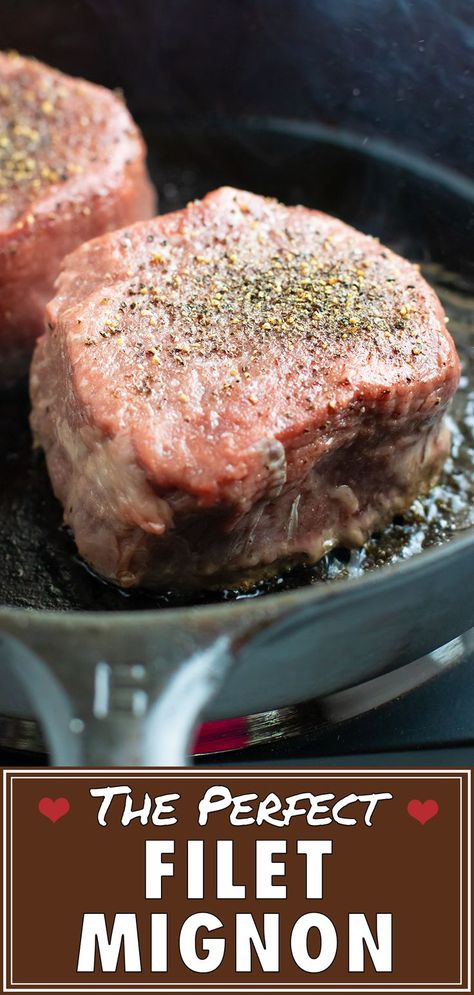 Skillet Filet Mignon, Filet In The Oven, Cast Iron Steak Oven, Best Filet Mignon Recipe, Best Filet Mignon, Perfect Filet Mignon, Filet Mignon Recipe, Keto Dinner Recipe