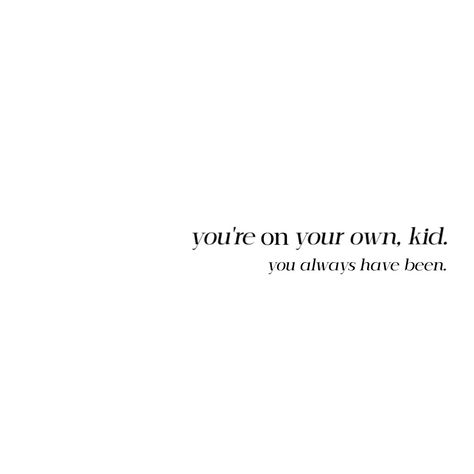 Taylor Swift Lyrics White Background, All To Well Lyrics Taylor Swift, Taylor Swift White Background, You're On Your Own Kid Taylor Swift Lyrics, Youre On Your Own Kid Taylor Swift, Youre On Your Own Kid, You're On Your Own Kid, Ipad Stuff, Ipad Aesthetic