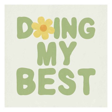 Doing My Best Canvas Wall Art, 16" Positive Cute Quotes, Painting Ideas With Quotes, Out Of Office Sign, Motivational Aesthetic, Joyful Art, Cute Sayings, Printable Wall Art Quotes, Wall Office, Good Vibes Quotes