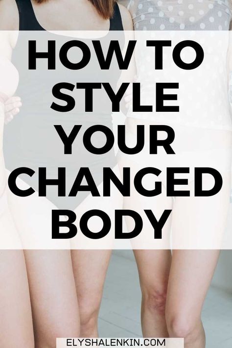 If your body has changed and you feel confused about what clothing styles to wear and you're wondering what silhouettes of clothes will look best when you get dressed, this style tutorial will help! I share 3 steps to update your personal style and increase your body confidence no matter what size or body shape you have so you feel confident in your clothes and what you wear. Size 6 Body Image Outfit, Medium Size Body Outfits, Style Tutorial, Natural Glowing Skin, The Dating Divas, Healthy Morning Routine, Body Outfit, Reduce Body Fat, Health Trends