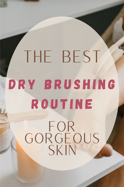 Ready for the most amazing skin of your life? Dive into the art of dry brushing and experience the transformative effects firsthand. Discover the best techniques and create your personalized dry brushing routine. Best Dry Brush For Skin, How To Dry Brush Skin Video, Dry Brushing Technique, Dry Brush, Dry Brushing Technique Skin, Dry Brushing Before And After, How To Dry Brush Skin, Dry Brush Guide, When To Dry Brush Skin