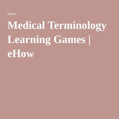 Medical Terminology Learning Games | eHow Phlebotomy Humor, Medical Terminology Games, Medical Coding Jobs, Coding Jobs, Medical Words, Medical Transcription, Pta School, Healthcare Careers, Medical Coder