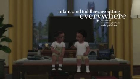 invisible high chairs or how infants and toddlers can sit anywhere Funky Music, High Chairs, Sims Community, Sims Mods, Sims 4 Cc, Sims 4 Mods, Sims Cc, Infants, Sims 4