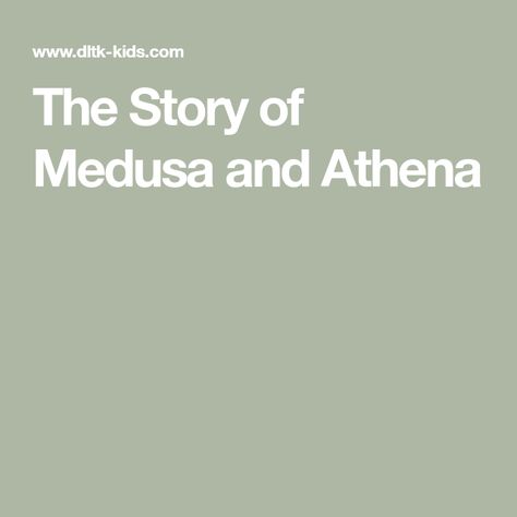 Story Of Medusa, Medusa And Athena, Medusa Story, Greek Myth, Kids Print, Greek Myths, School Kids, Preschool Kindergarten, Kids Prints