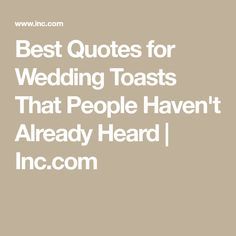 Wedding Toast Quotes, Best Wedding Toasts, Wedding Toast Speech, Wedding Speech Quotes, Quotes For Wedding, Toast Speech, Simple Wedding Favors, Wedding Quotes Funny, Groom's Speech