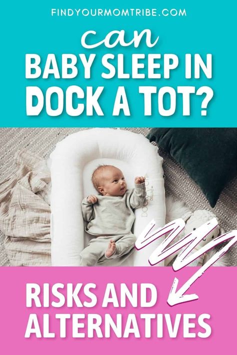 Can baby sleep in Dock A Tot or other baby loungers? What are the risks and are there any alternatives? Find out the answers here. Baby Sleeping Temperature, Dock A Tot, Doc A Tot, Baby Sleeping Bag Pattern, Newborn Lounger, Newborn Needs, Baby Sleep Schedule, Baby Lounger, Sleep Issues