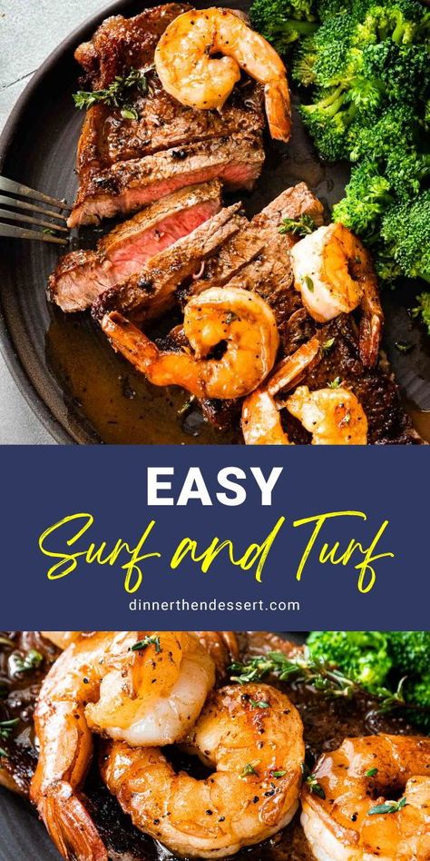 Surf and Turf an easy, indulgent dinner of pan seared NY Steak and Shrimp served in a rich butter sauce. Great for special occasions! Although Surf and Turf is classically made with Filet Mignon and lobster, this shrimp and New York steak version is a more cost-conscious Dinner Recipe that’s still just as delicious and elegant. Easy Steak And Shrimp Recipes, Easy Surf And Turf Recipes, Surf And Turf Recipes, Indulgent Dinner, Surf N Turf Recipes, Ny Steak, Dill Recipes, Steak And Shrimp, Easy Steak