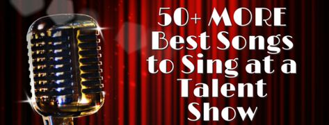 50+ Best Songs to Sing at a Talent Show Good Clean Songs, Good Songs To Sing, Best Songs To Sing, Clean Songs, Good Songs, Kids Talent, Teaching Drama, Learn Singing, Voice Lesson