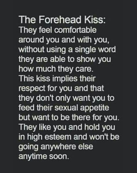 The forehead kiss that reminds u everything is alright Forehead Kiss, What I Like About You, Forehead Kisses, Enjoy The Ride, Single Words, The Perfect Guy, It Goes On, All You Need Is Love, Hopeless Romantic