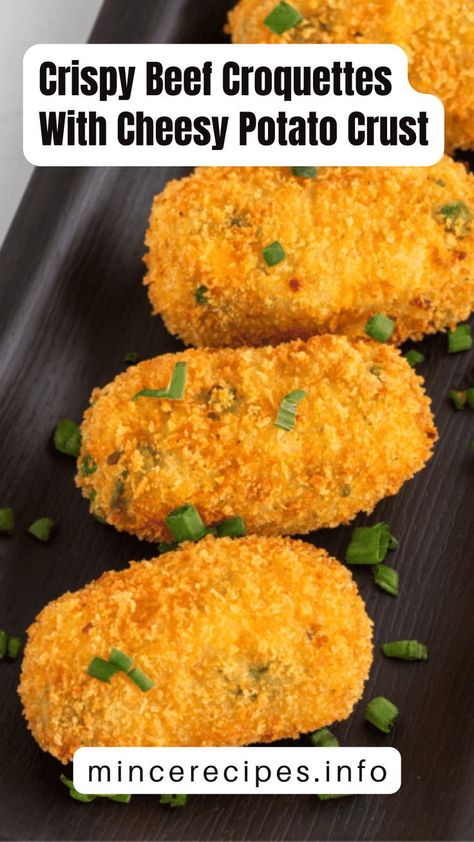 Crispy Beef Croquettes With Cheesy Potato Crust Beef Croquettes Recipe, Beef Croquettes, Croquette Recipe, Turkey Croquettes, Potato Croquette Recipe, Minced Beef Recipes, Potato Crust, Croquettes Recipe, Crispy Beef